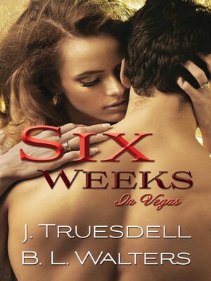 cover image of Six Weeks in Vegas
